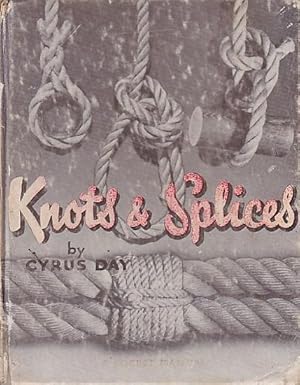 Seller image for KNOTS AND SPLICES - A Pocket Manual for sale by Jean-Louis Boglio Maritime Books