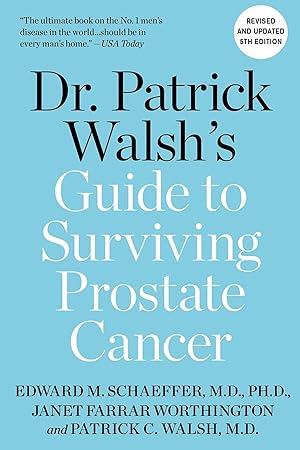 Bild des Verkufers fr Dr. Patrick Walsh\ s Guide to Surviving Prostate Cancer zum Verkauf von moluna