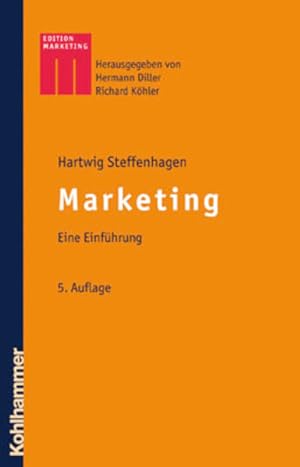 Image du vendeur pour Marketing. Eine Einfhrung. Kohlhammer-Edition Marketing. mis en vente par Antiquariat Thomas Haker GmbH & Co. KG