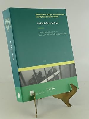 Seller image for Inside Police Custody: An Empirical Account of Suspects' Rights in Four Jurisdictions for sale by Librairie Christian Chaboud