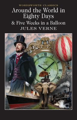 Bild des Verkufers fr Around the World in 80 Days / Five Weeks in a Balloon zum Verkauf von moluna