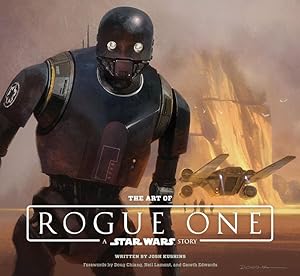 Seller image for The Art of Rogue One: A Star Wars Story for sale by moluna
