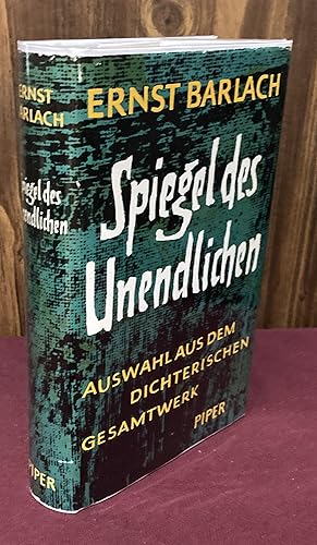 Seller image for Spiegel des Unendlichen: Auswahl aus dem dichterischen Gesamtwerk for sale by Palimpsest Scholarly Books & Services