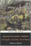 Imagen del vendedor de Paisajes de amor y muerte. en espaa. en italia. en el norte en espaa en italia en el norte a la venta por Imosver