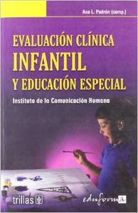 Seller image for Evaluacin clnica infantil y educacin especial for sale by Imosver