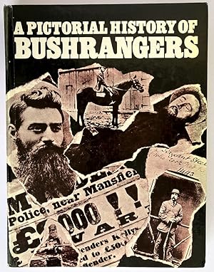 Image du vendeur pour A Pictorial History of Bushrangers by Tom Prior, Bill Wannan and H Nunn mis en vente par Book Merchant Bookstore