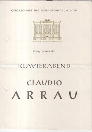 Bild des Verkufers fr Programmzettel: Klavierabend Claudio Arrau. Freitag, 10. Mai 1963. - zum Verkauf von Antiquariat Carl Wegner