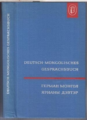 Deutsch-Mongolisches Gesprächsbuch.
