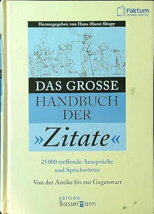 Bild des Verkufers fr Das grosse Handbuch der Zitate zum Verkauf von Librodifaccia