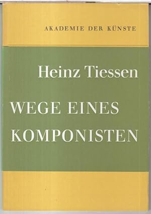 Bild des Verkufers fr Wege eines Komponisten ( = Anmerkungen zur Zeit, 8 ). zum Verkauf von Antiquariat Carl Wegner