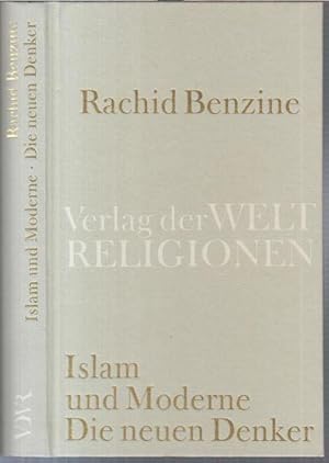 Imagen del vendedor de Islam und Moderne. Die neuen Denker. a la venta por Antiquariat Carl Wegner