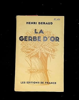 Seller image for La gerbe d'or for sale by LibrairieLaLettre2