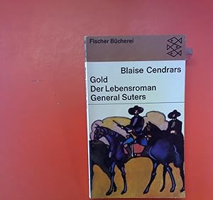 Seller image for Gold - Der Lebensroman General Suters for sale by biblion2