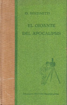 Bild des Verkufers fr EL GIGANTE DEL APOCALIPSIS zum Verkauf von Librera Raimundo