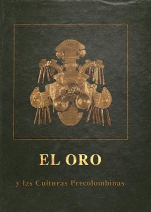 Seller image for EL ORO Y LAS CULTURAS PRECOLOMBINAS for sale by Librera Raimundo