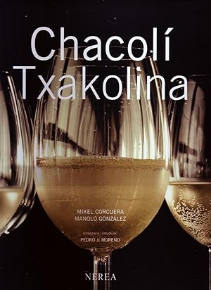 CHACOLI TXAKOLINA