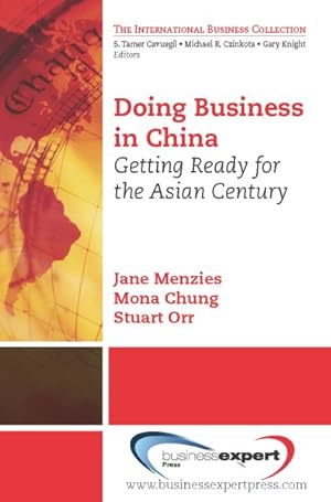 Seller image for Doing Business in China : Getting Ready for the Asian Century for sale by GreatBookPricesUK