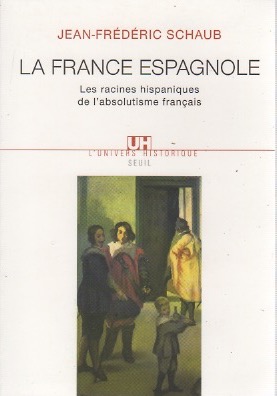 Seller image for La France espagnole . for sale by Librera Astarloa