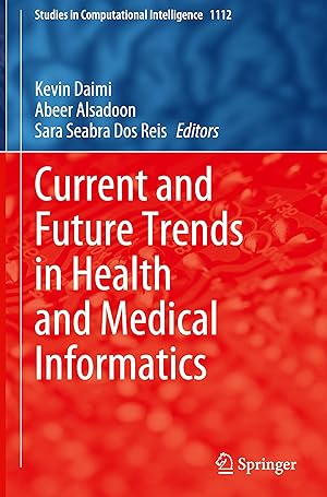 Immagine del venditore per Current and Future Trends in Health and Medical Informatics venduto da moluna
