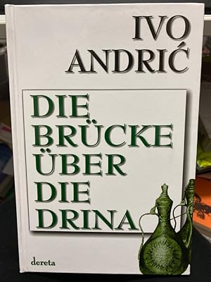 Bild des Verkufers fr Die Brcke ber die Drina. zum Verkauf von bookmarathon