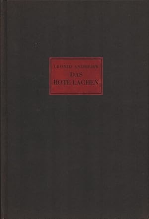 Das rote Lachen. Bruchstücke aus einer aufgefundenen Handschrift. (Neue Übertrag. von Arthur Luth...