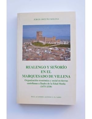 Imagen del vendedor de Realengo y seoro en el Marquesado de Villena a la venta por LIBRERA SOLAR DEL BRUTO