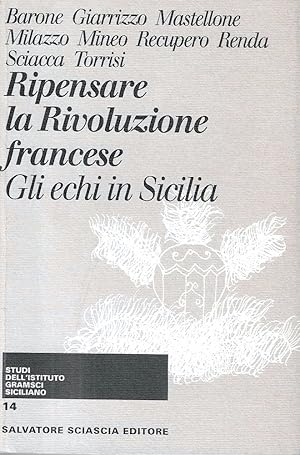 Ripensare la Rivoluzione francese. Gli echi in Sicilia