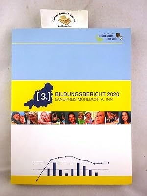 Immagine del venditore per 3. Bildungsbericht 2020. Landkreis Mhldorf a. Inn venduto da Chiemgauer Internet Antiquariat GbR