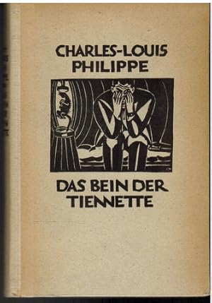 Das Bein der Tiennette. Mit 24 Holzschnitten von Frans Masareel. Aus dem Französischen von Annett...