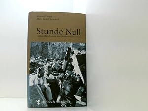 Seller image for Stunde Null. Deutschland unter den Besatzungsmchten Deutschland unter den Besatzungsmchten for sale by Book Broker