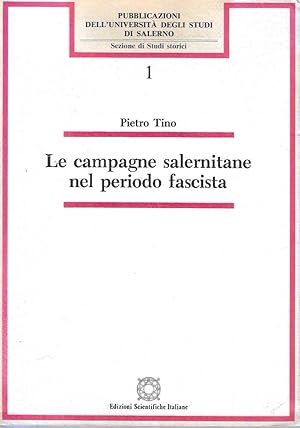 Le campagne salernitane nel periodo fascista