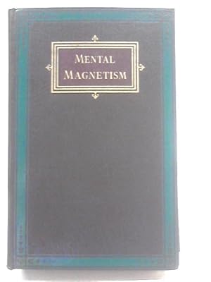 Bild des Verkufers fr Mental Magnetism zum Verkauf von World of Rare Books