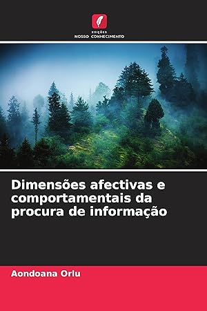 Imagen del vendedor de Dimens�es afectivas e comportamentais da procura de informa��o a la venta por moluna
