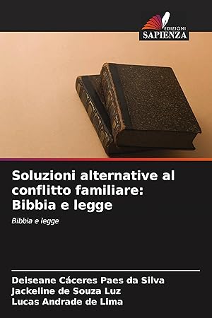 Bild des Verkufers fr Soluzioni alternative al conflitto familiare: Bibbia e legge zum Verkauf von moluna