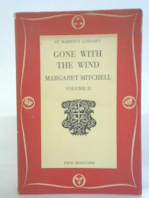 Seller image for Gone With The Wind Vol. II for sale by World of Rare Books