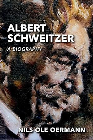 Bild des Verkäufers für Albert Schweitzer: A Biography zum Verkauf von WeBuyBooks