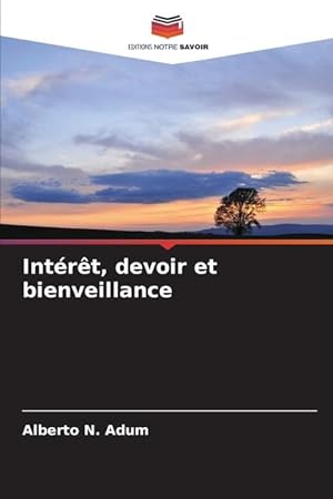 Seller image for Intrt, devoir et bienveillance for sale by moluna