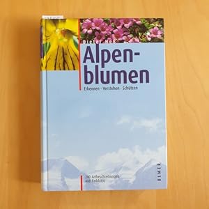 Bild des Verkufers fr Alpenblumen : erkennen, verstehen, schtzen zum Verkauf von Gebrauchtbcherlogistik  H.J. Lauterbach