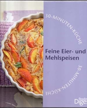 Seller image for Feine Eier- und Mehlspeisen.30-Minuten-Kche. for sale by Leonardu