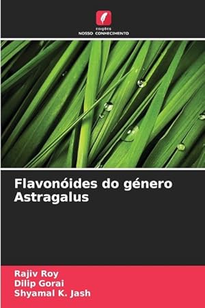 Bild des Verkufers fr Flavonides do gnero Astragalus zum Verkauf von moluna