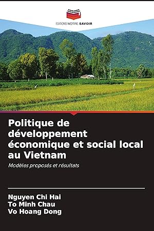 Imagen del vendedor de Politique de dveloppement conomique et social local au Vietnam a la venta por moluna