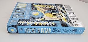 Seller image for The Broken Road: From the Iron Gates to Mount Athos for sale by Henfold Books