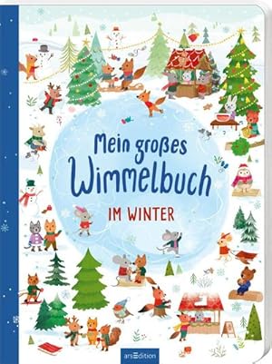 Seller image for Mein groes Wimmelbuch - Im Winter for sale by BuchWeltWeit Ludwig Meier e.K.