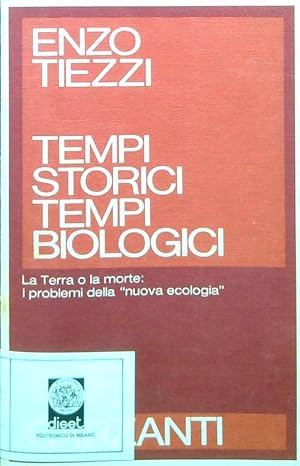 Bild des Verkufers fr Tempi storici tempi biologici zum Verkauf von Librodifaccia