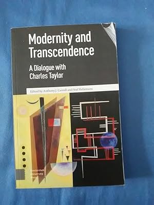 Seller image for Modernity and Transcendence: A Dialogue with Charles Taylor. for sale by Antiquariat BehnkeBuch