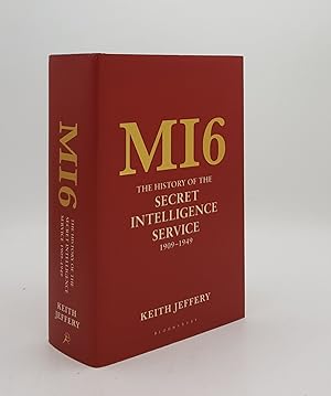 Bild des Verkufers fr MI6 The History of the Secret Intelligence Service 1909-1949 zum Verkauf von Rothwell & Dunworth (ABA, ILAB)