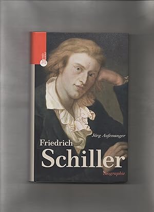 Friedrich Schiller : Biographie.