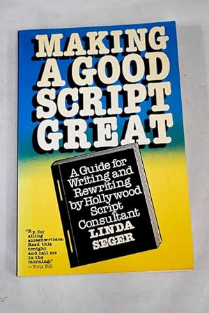 Imagen del vendedor de Making a good script great a la venta por Alcan Libros