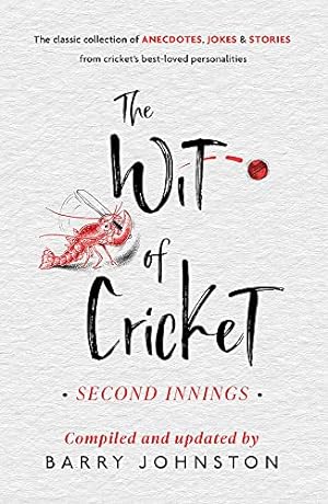 Seller image for The Wit of Cricket: Second Innings for sale by WeBuyBooks 2