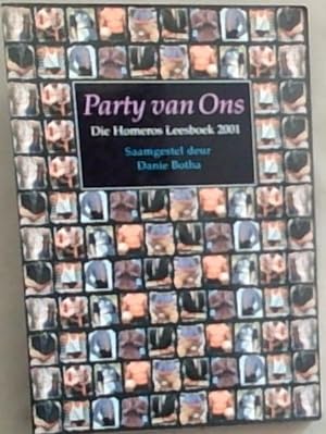 Bild des Verkufers fr Party Van Ons: Die Homeros Leesboek 2001 zum Verkauf von Chapter 1